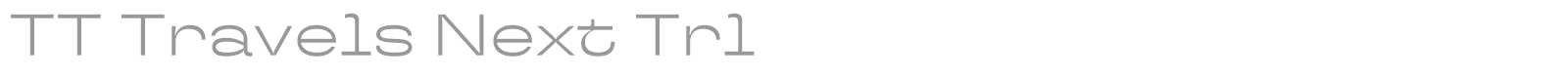 TT Travels Next font preview